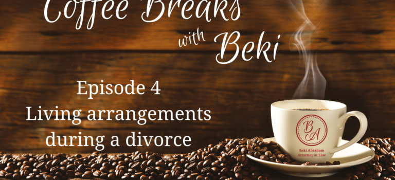 Episode 4 – Cohabitation during a divorce / break-up